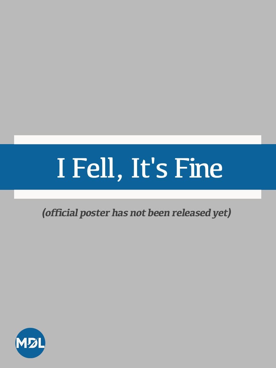 I Fell, It's Fine